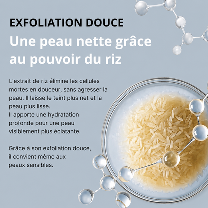 Exfoliant au riz : Élimine tes imperfections et lisse ta peau